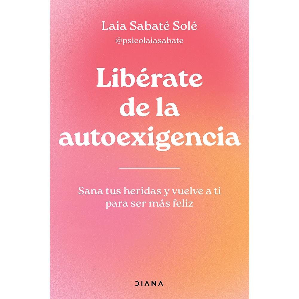 Libérate De La Autoexigencia $348