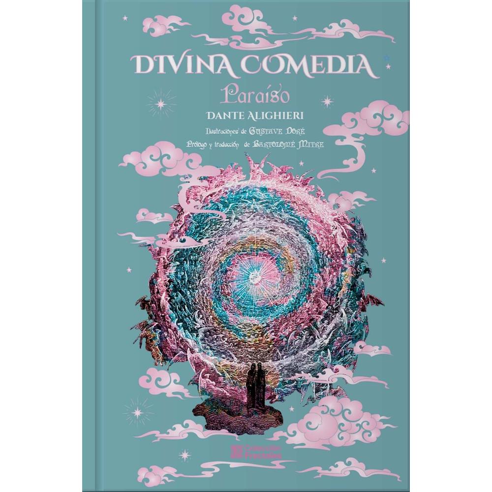 La Divina Comedia. Paraíso