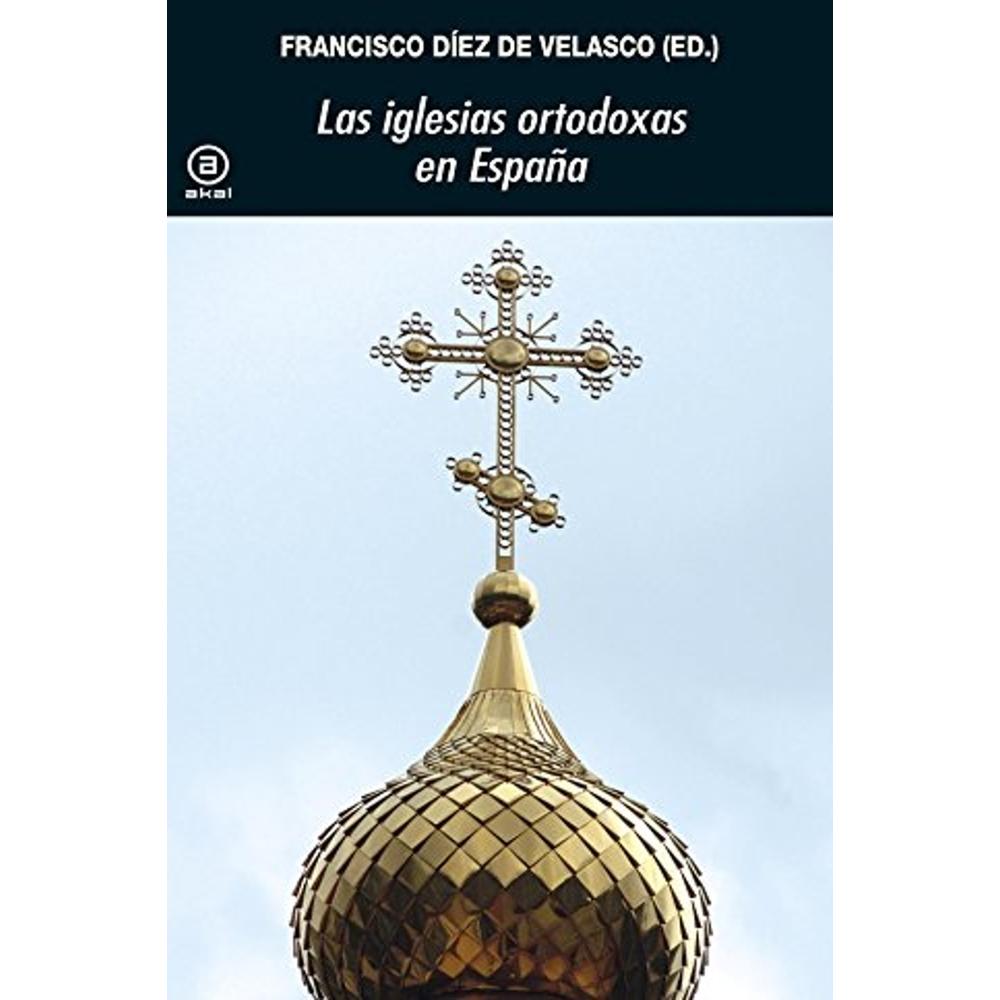 Las Iglesias Ortodoxas En España