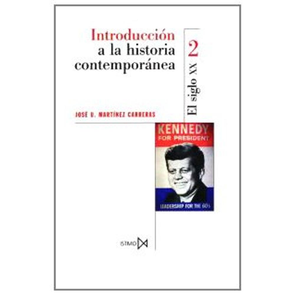 Introducci?n A La Historia Contempor?nea Ii