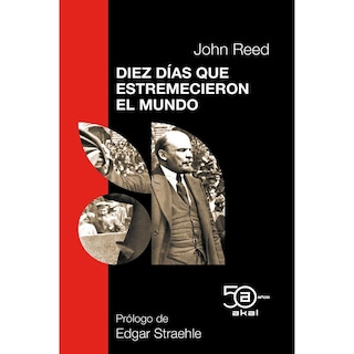 Foto 1 | Diez Días Que Estremecieron El Mundo