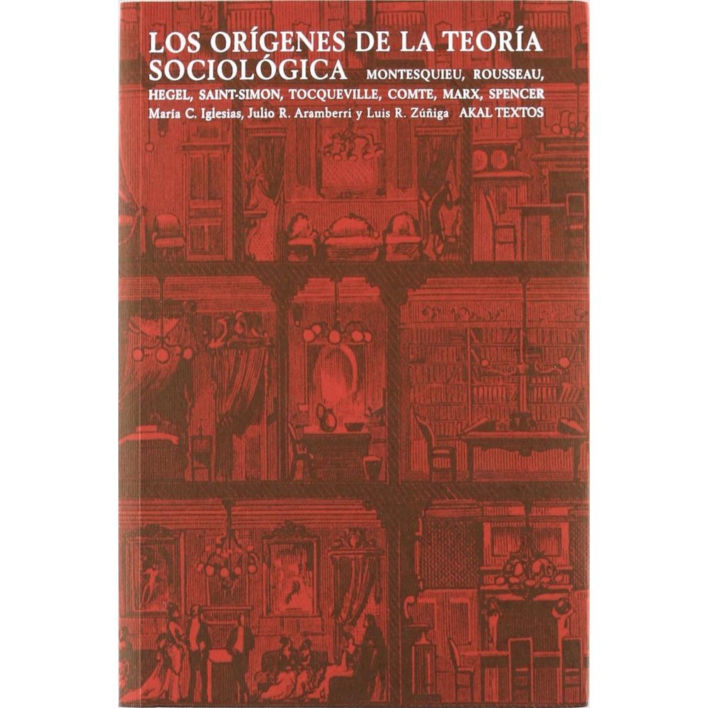 Los Orígenes De La Teoría Sociológica