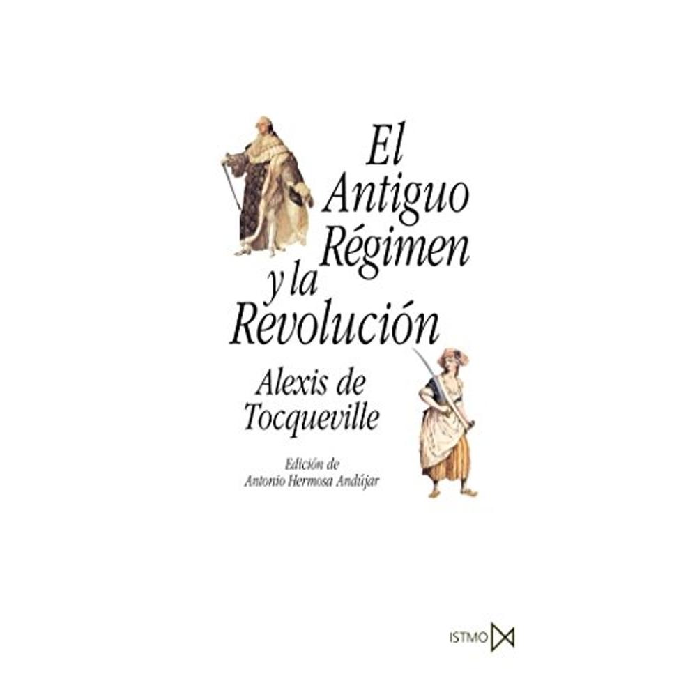 El Antiguo R?gimen Y La Revoluci?n