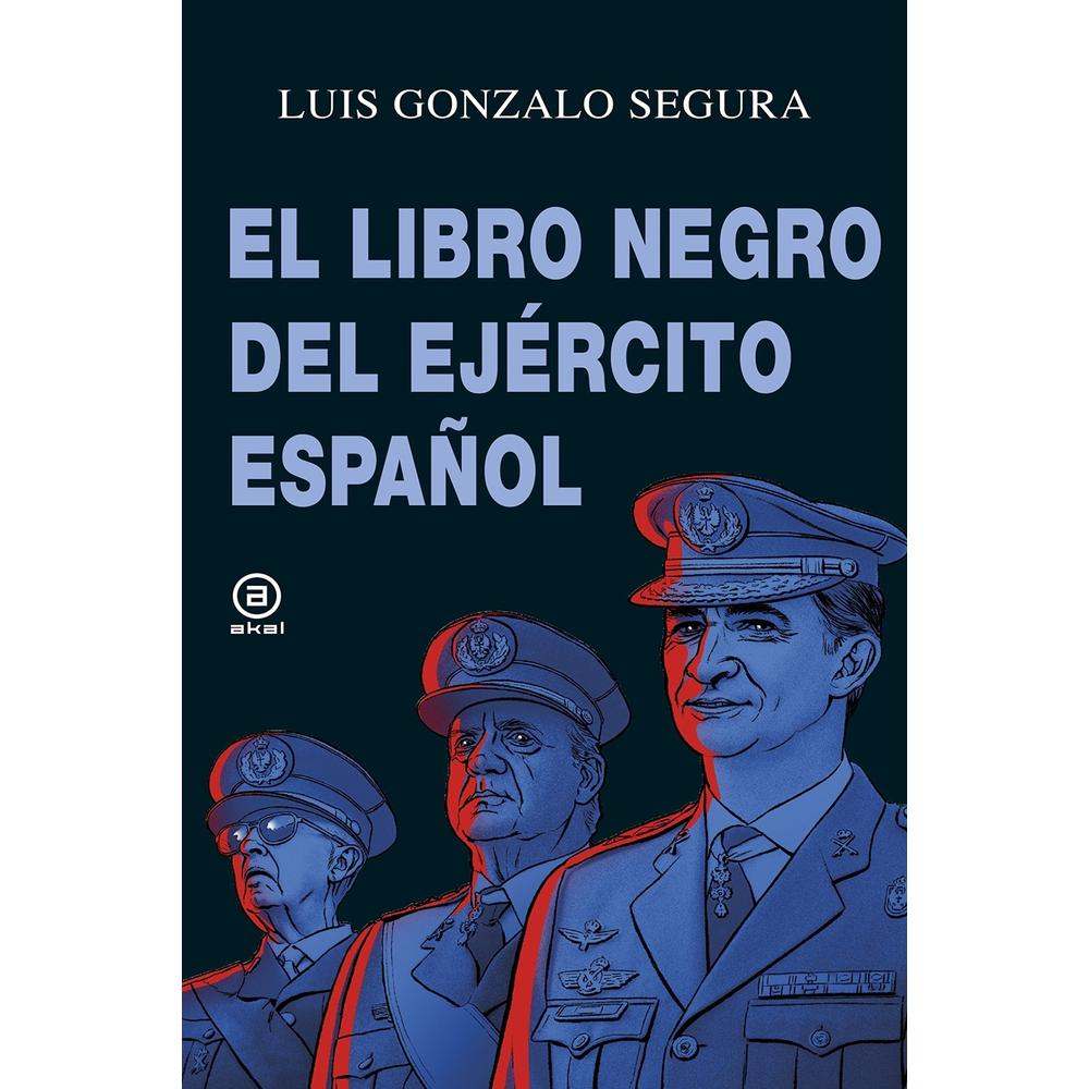 El Libro Negro Del Ejército Español