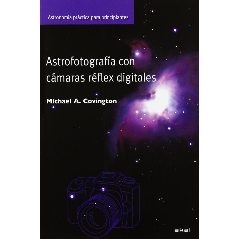 Astrofotografía Con Cámaras Digitales