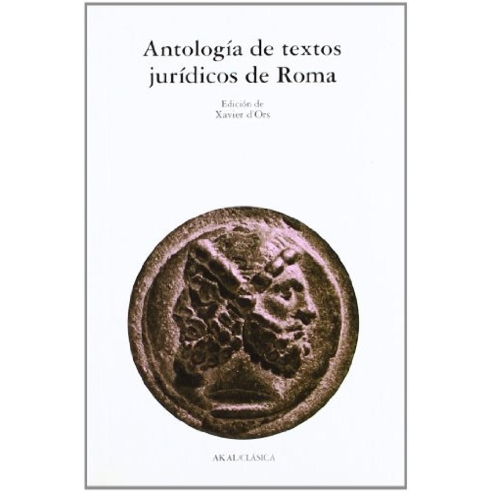 Antología De Textos Jurídicos De Roma
