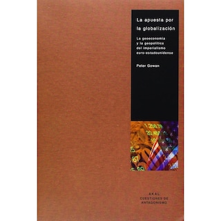 Foto 1 | La Apuesta Por La Globalización