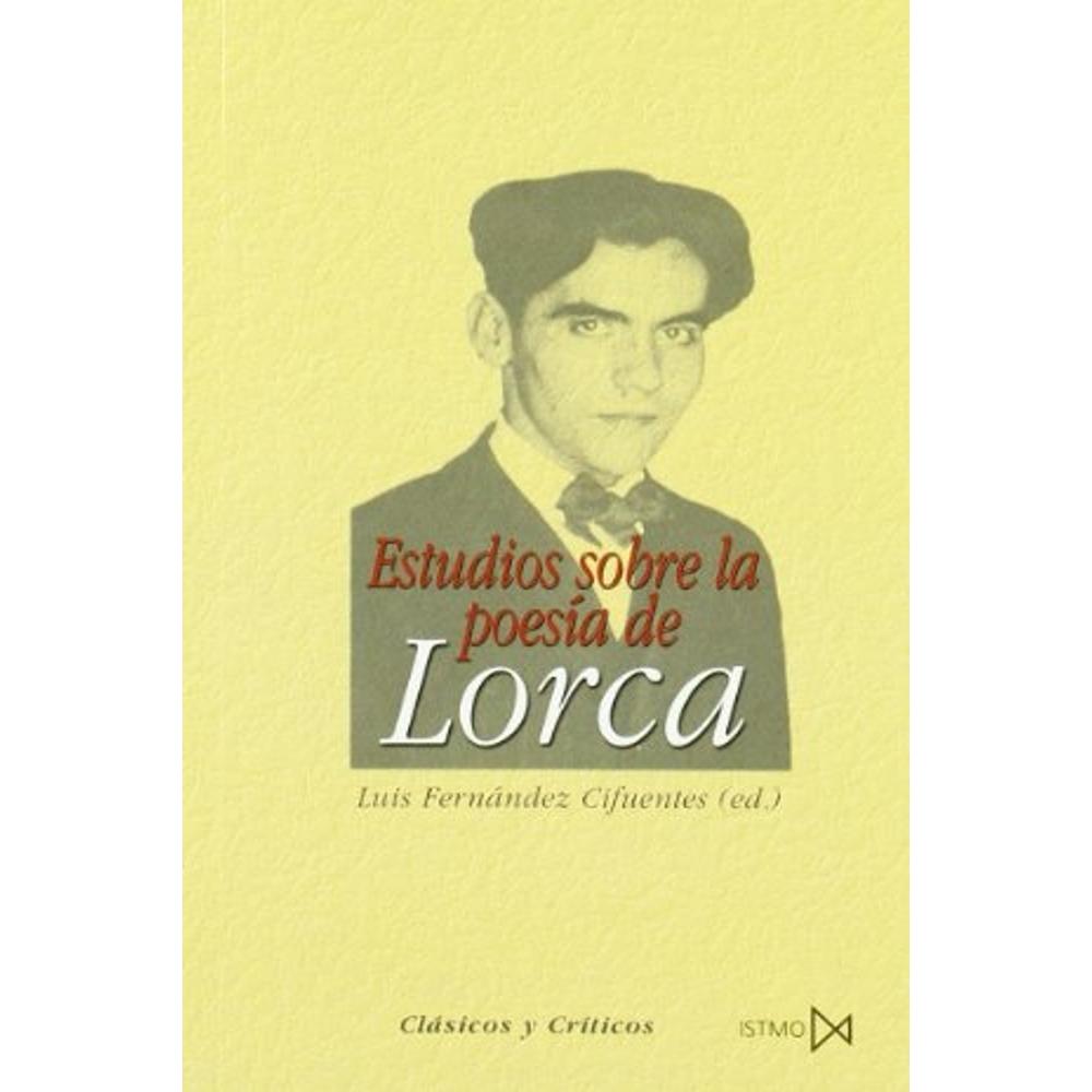 Estudios Sobre La Poesía De Lorca