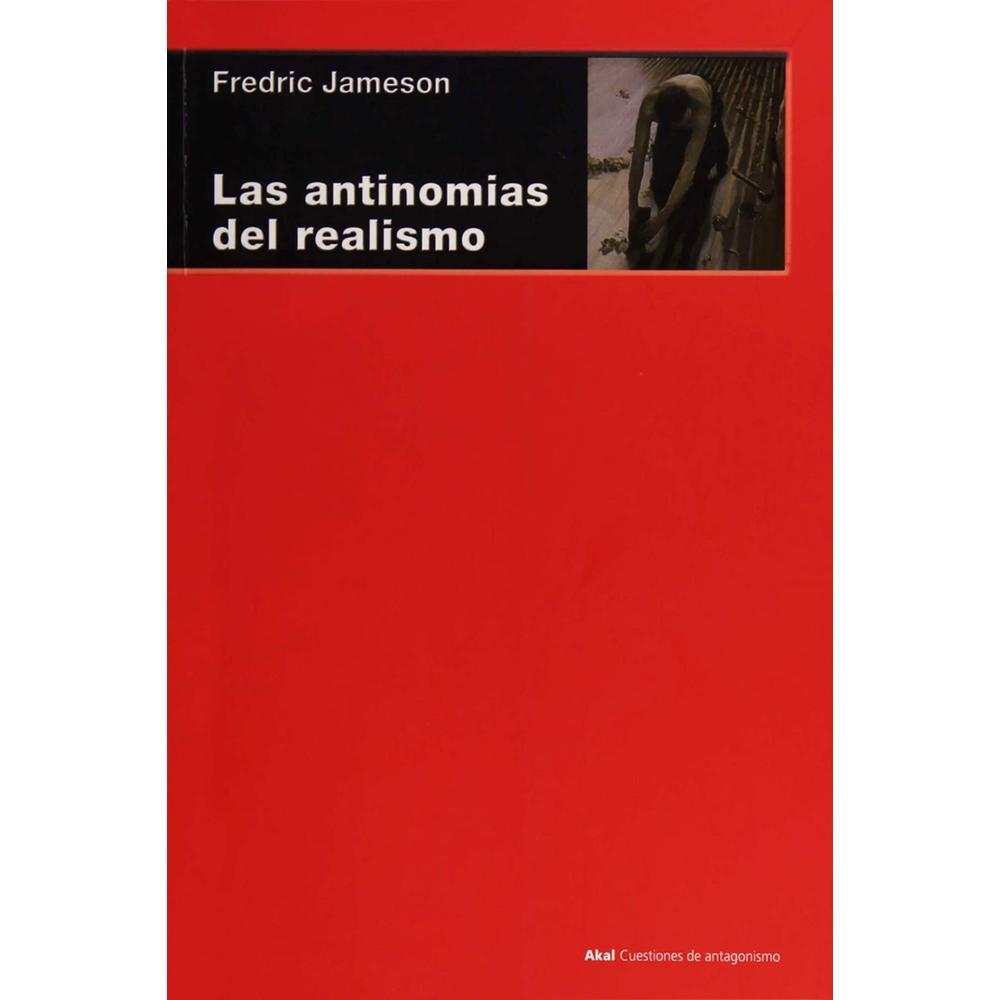 Las Antinomias Del Realismo