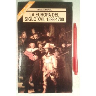 Foto 1 | La Europa Del Siglo Xvii. 1598-1700
