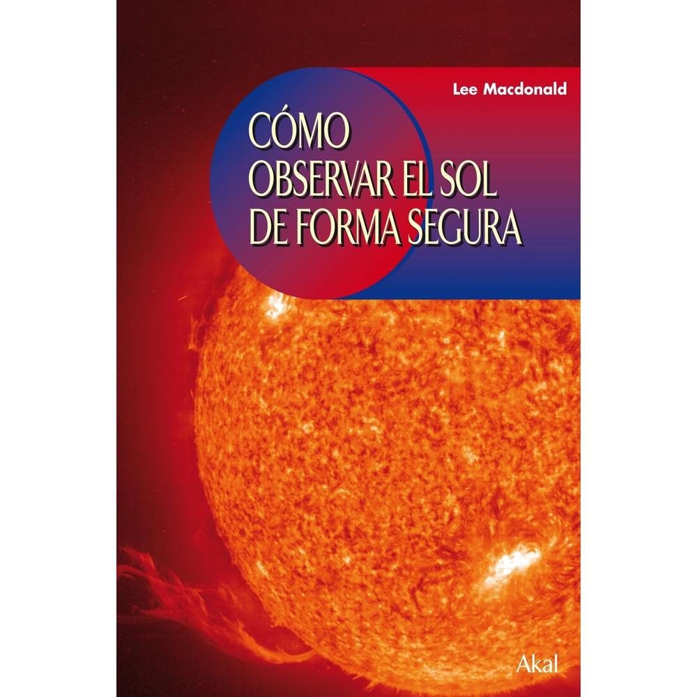 Cómo Observar El Sol De Forma Segura