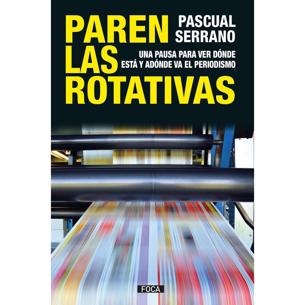 Paren Las Rotativas