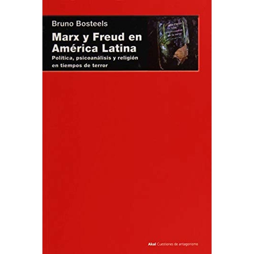 Marx Y Freud En América Latina