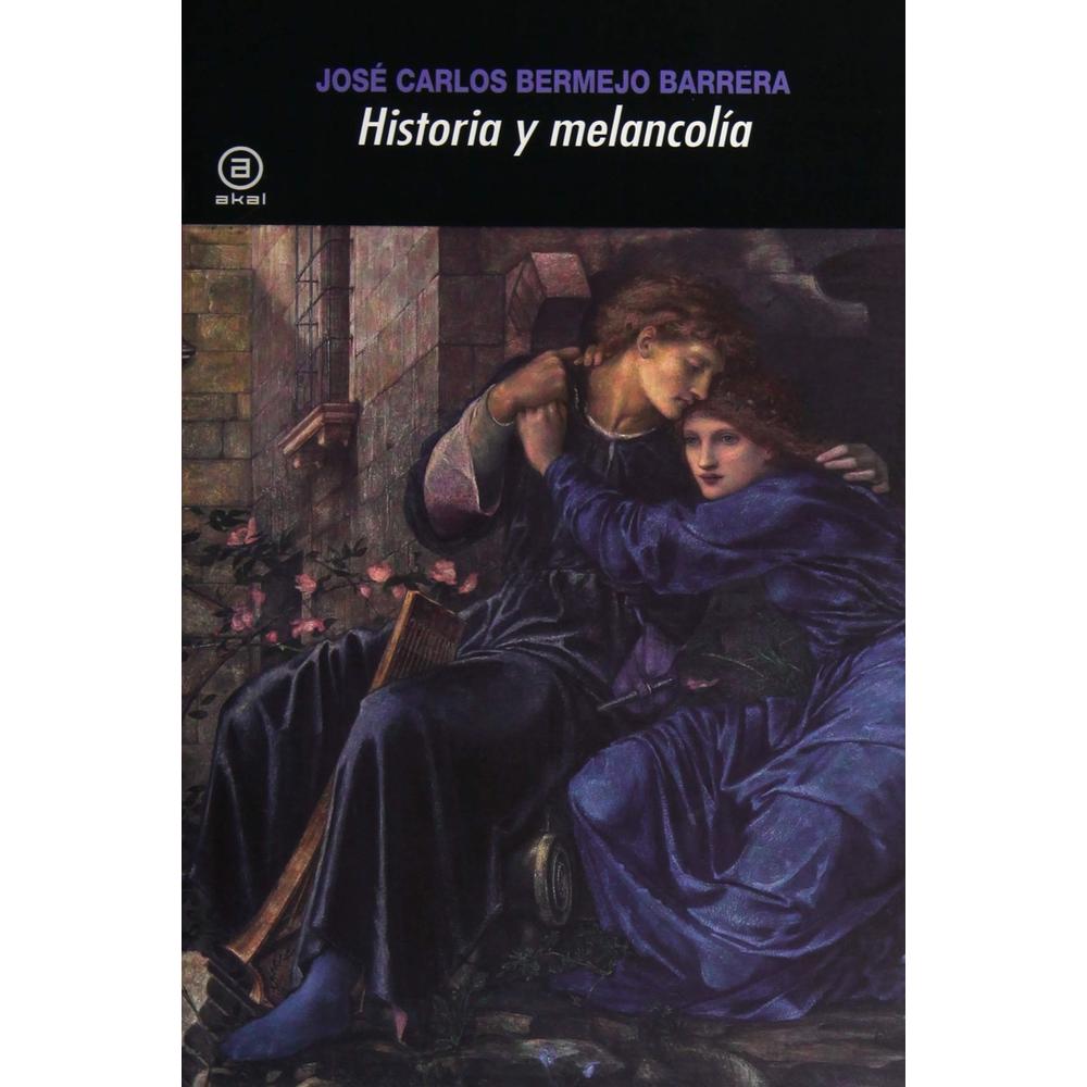Historia Y Melancolía