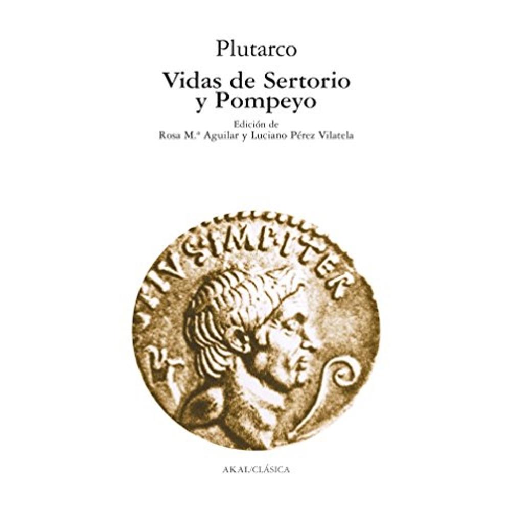 Vidas De Sertorio Y Pompeyo