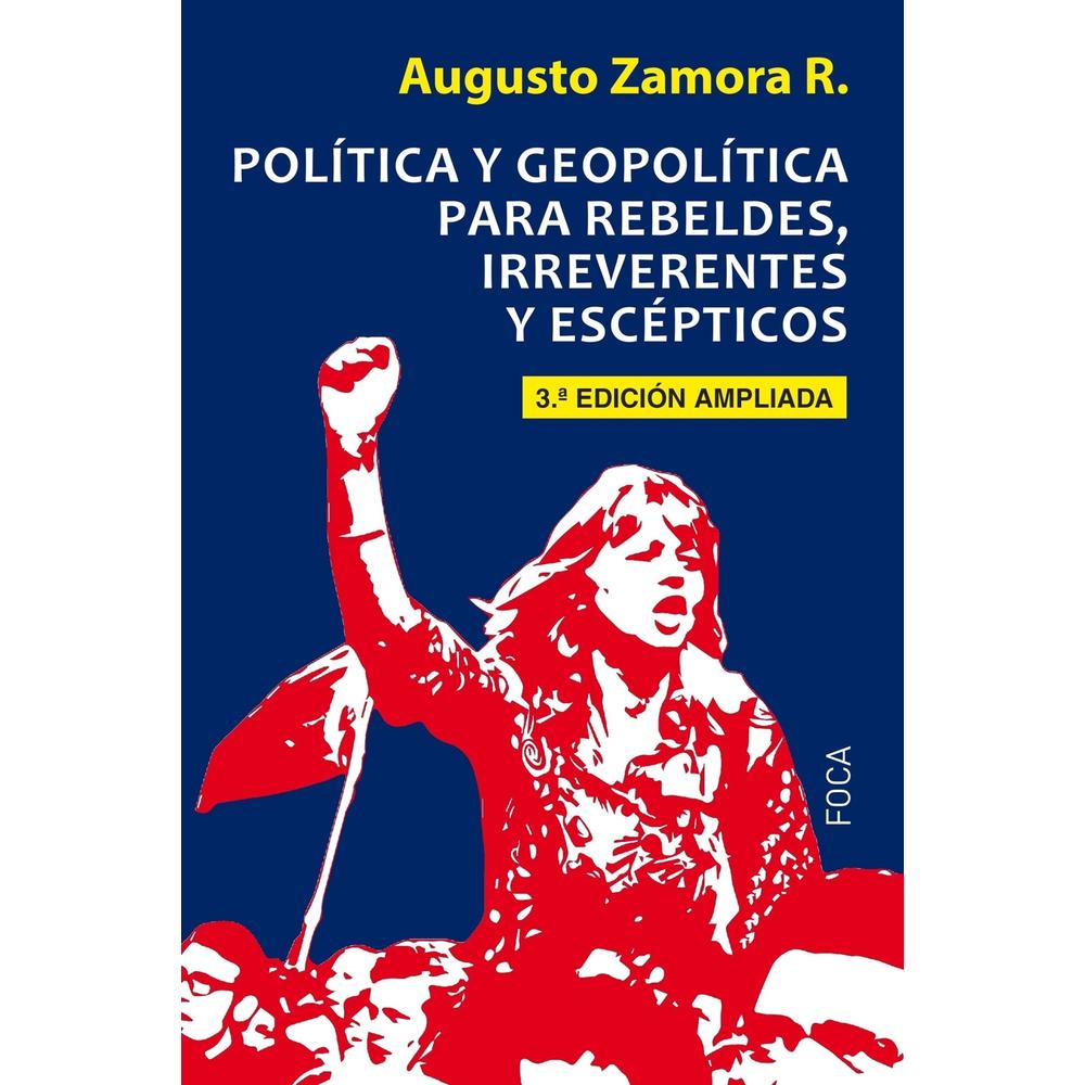 Foto 2 pulgar | Política Y Geopolítica Para Rebeldes, Irreverentes Y Escépticos