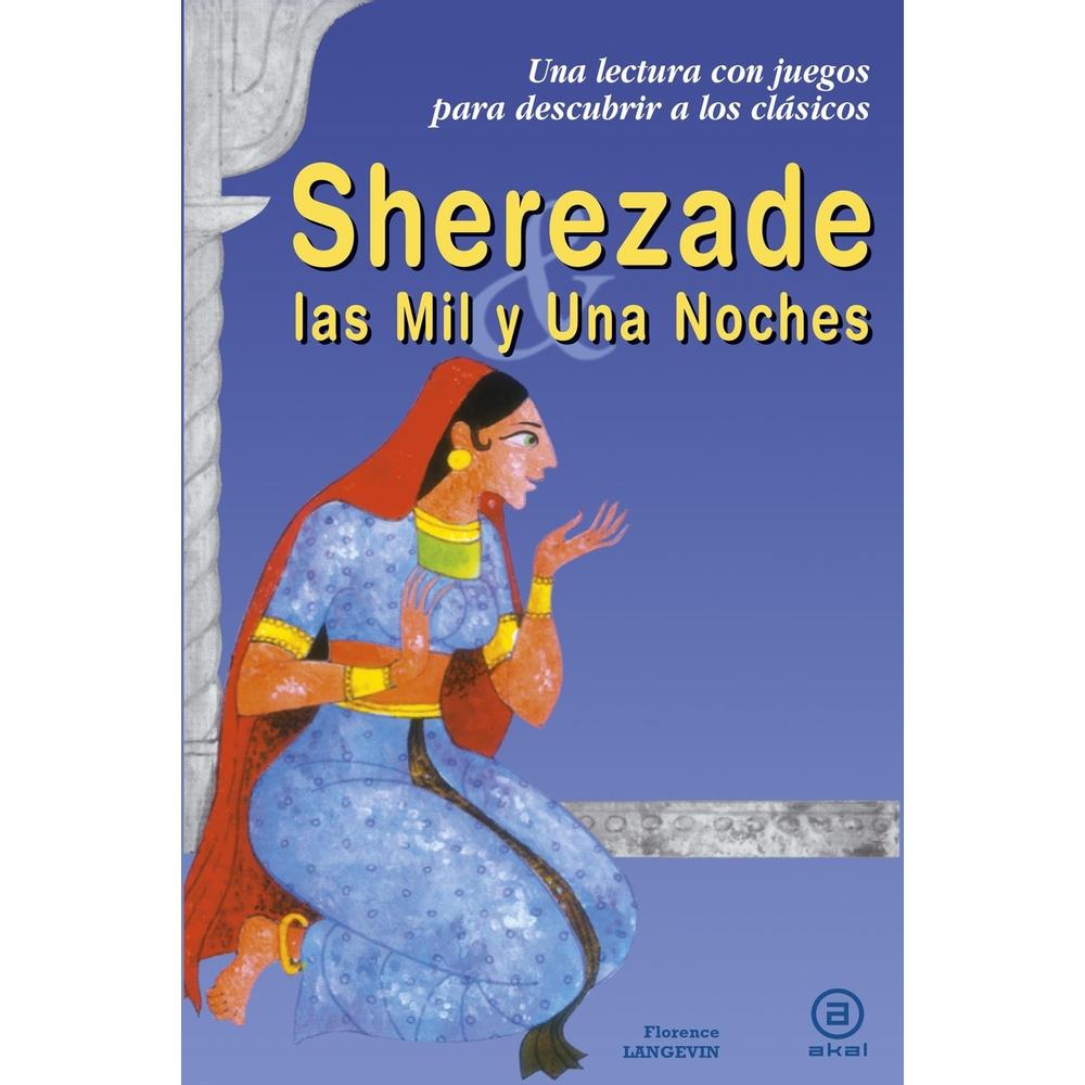 Sherezade Y Las Mil Y Una Noches