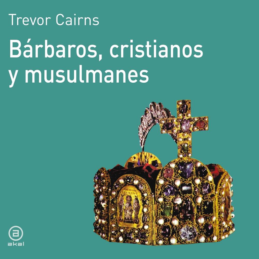 Foto 2 pulgar | Bárbaros, Cristianos Y Musulmanes
