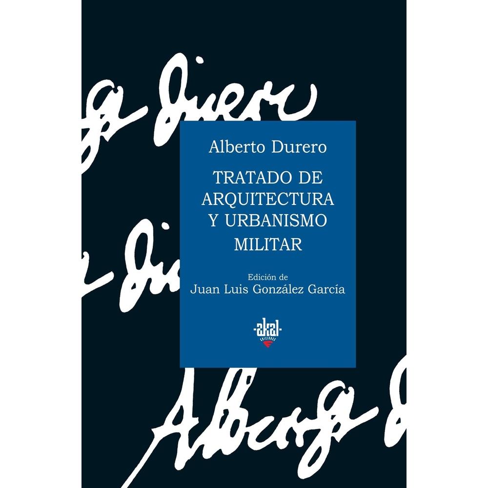 Tratado De Arquitectura Y Urbanismo Militar