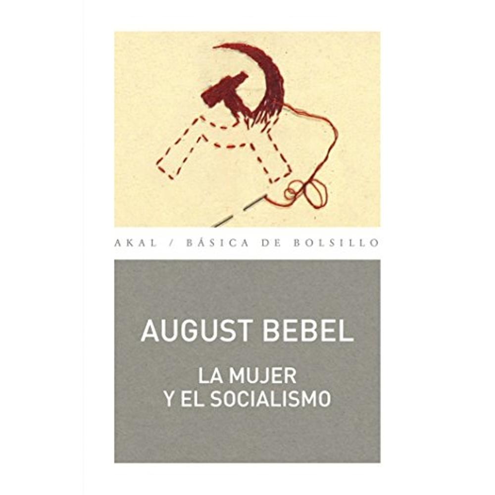 Libro La Mujer y El Socialismo 9788446045557 Multicolor España