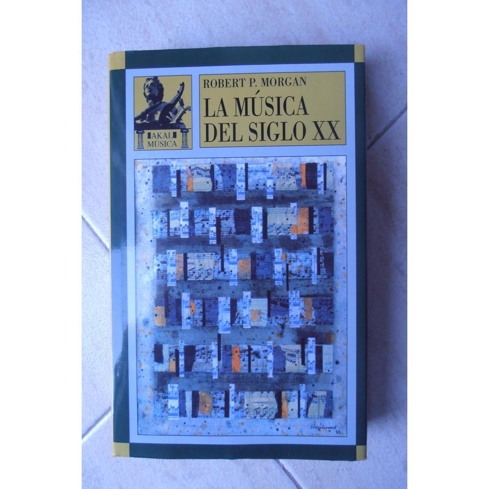 La Música Del Siglo Xx