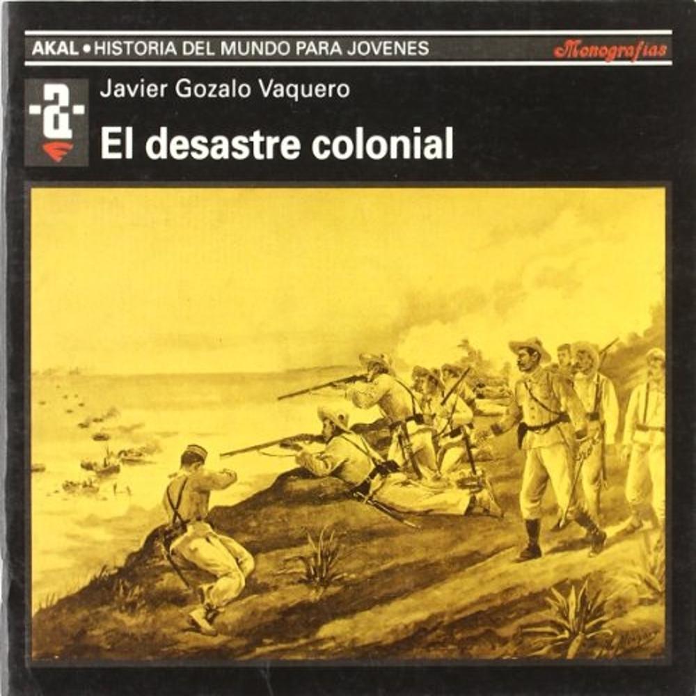 Foto 1 | El Desastre Colonial
