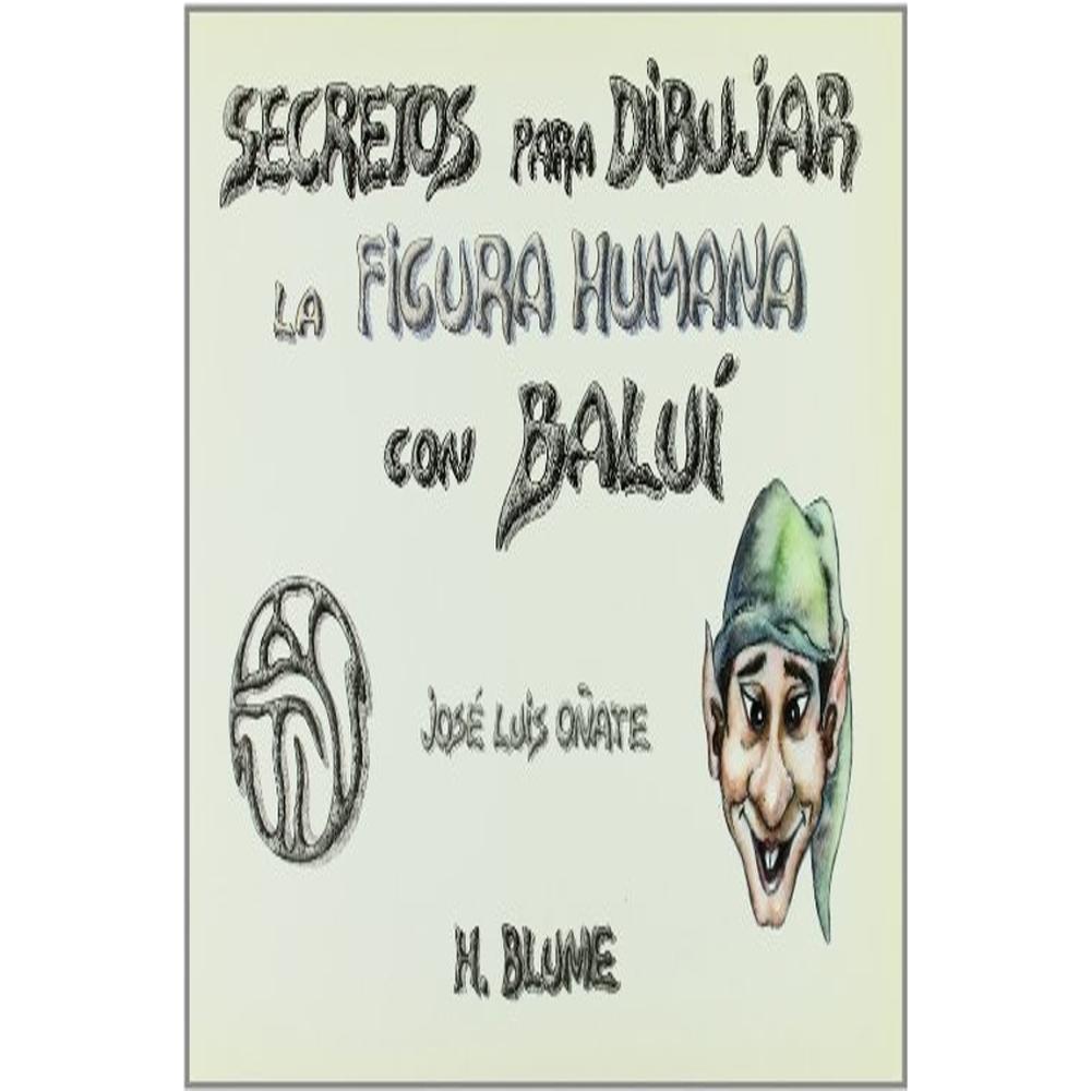 Secretos Para Dibujar La Figura Humana Con Baluí