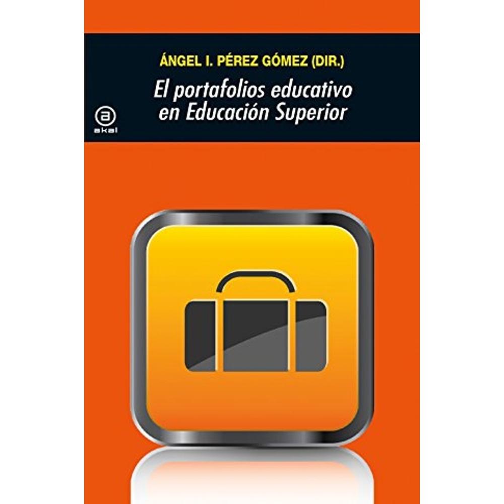 El Portafolios Educativo En Educación Superior