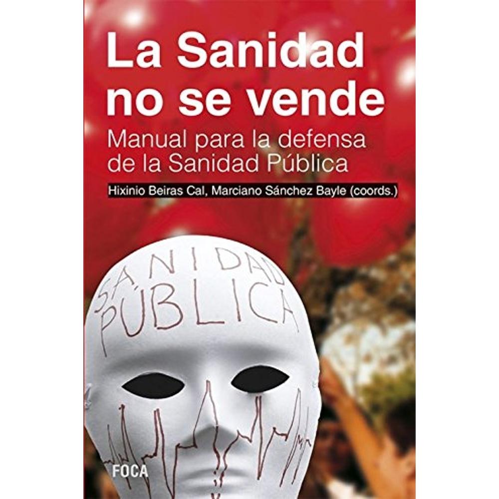 Foto 2 pulgar | La Sanidad No Se Vende