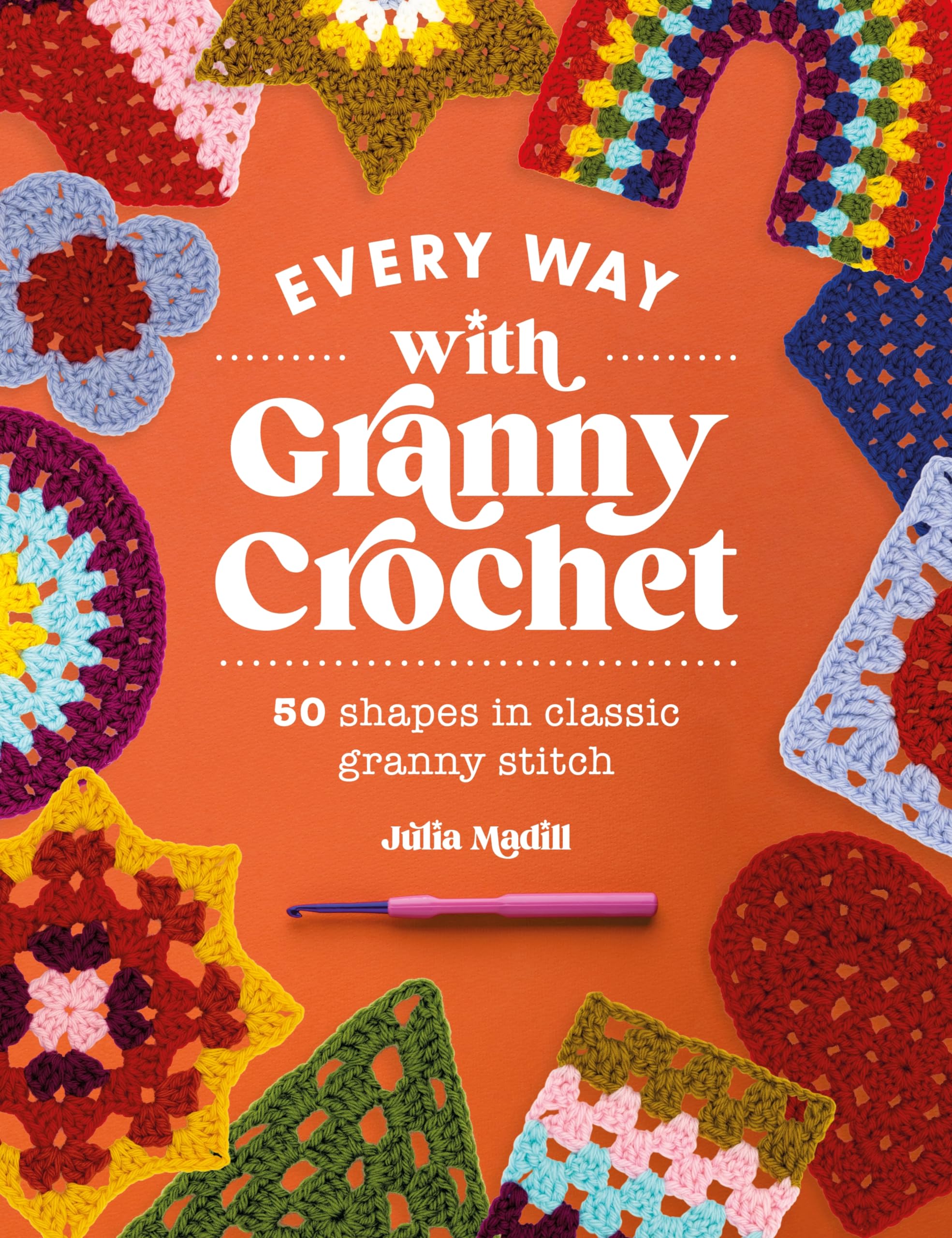 Foto 2 pulgar | Every Way With Granny Crochet: 50 Shapes In Classic Granny Stitch - Venta Internacional.