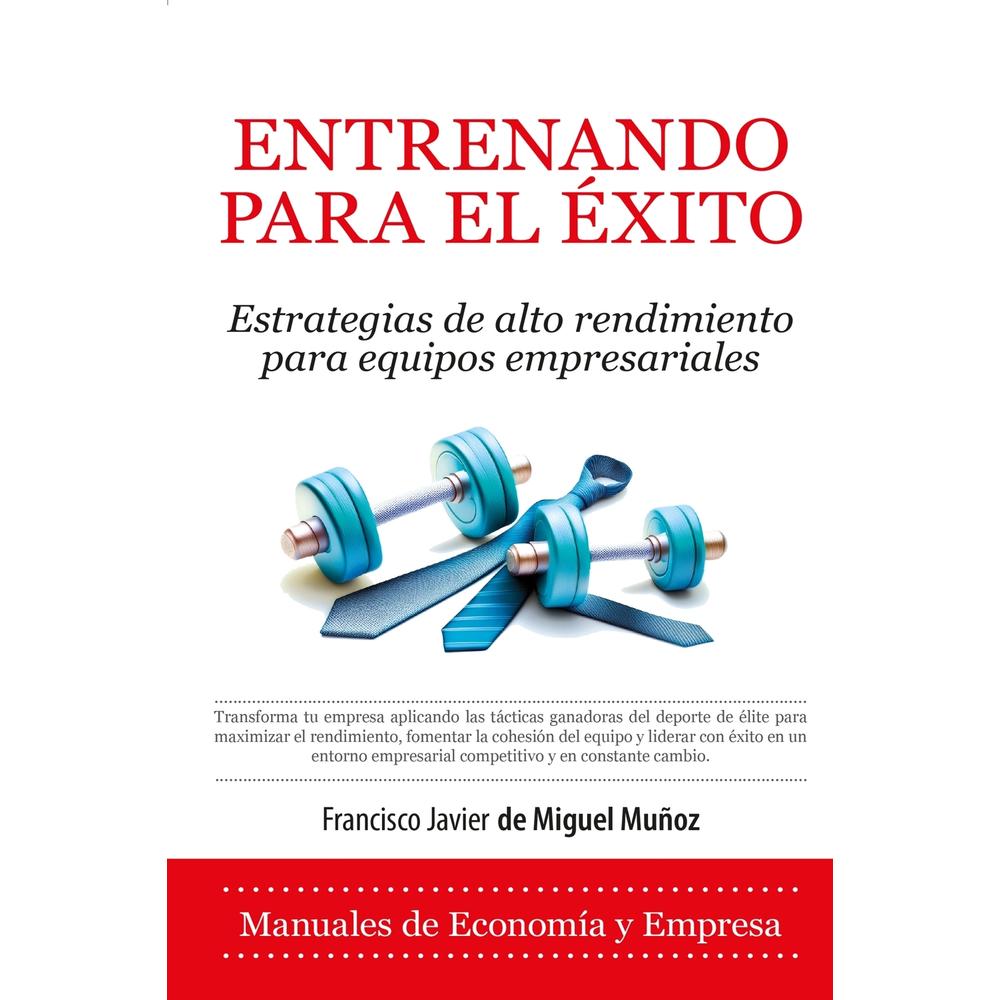Entrenando Para El Éxito