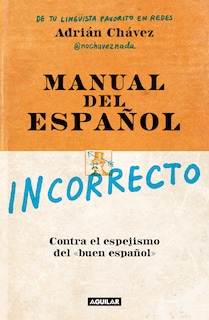 Foto 1 | Manual Del Español Incorrecto / A Manual Of Incorrect Spanish (spanish Edition) - Venta Internacional.