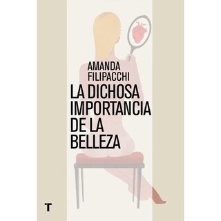 Foto 1 | La Dichosa Importancia De La Belleza