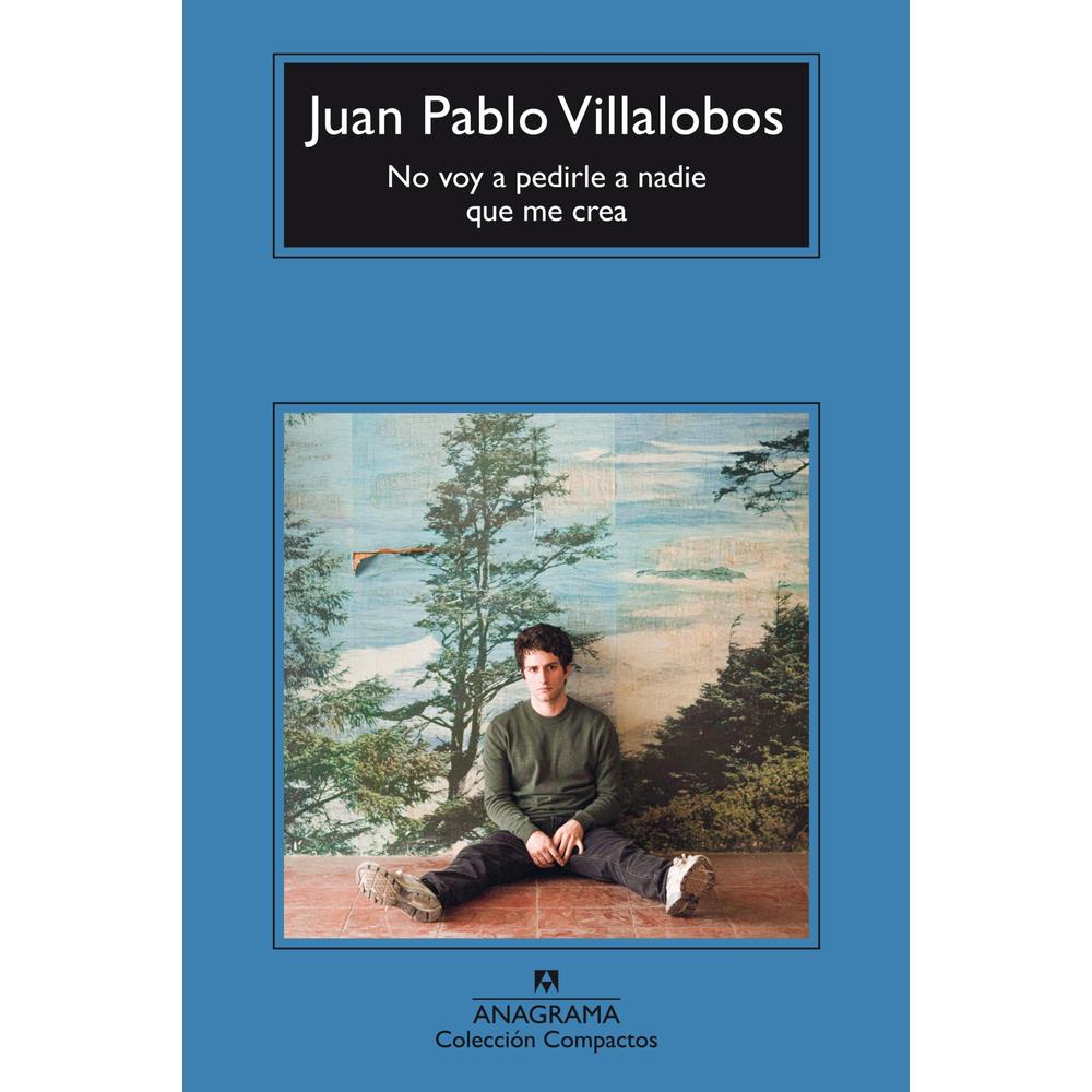 Foto 1 | No Voy A Pedirle A Nadie Que Me Crea