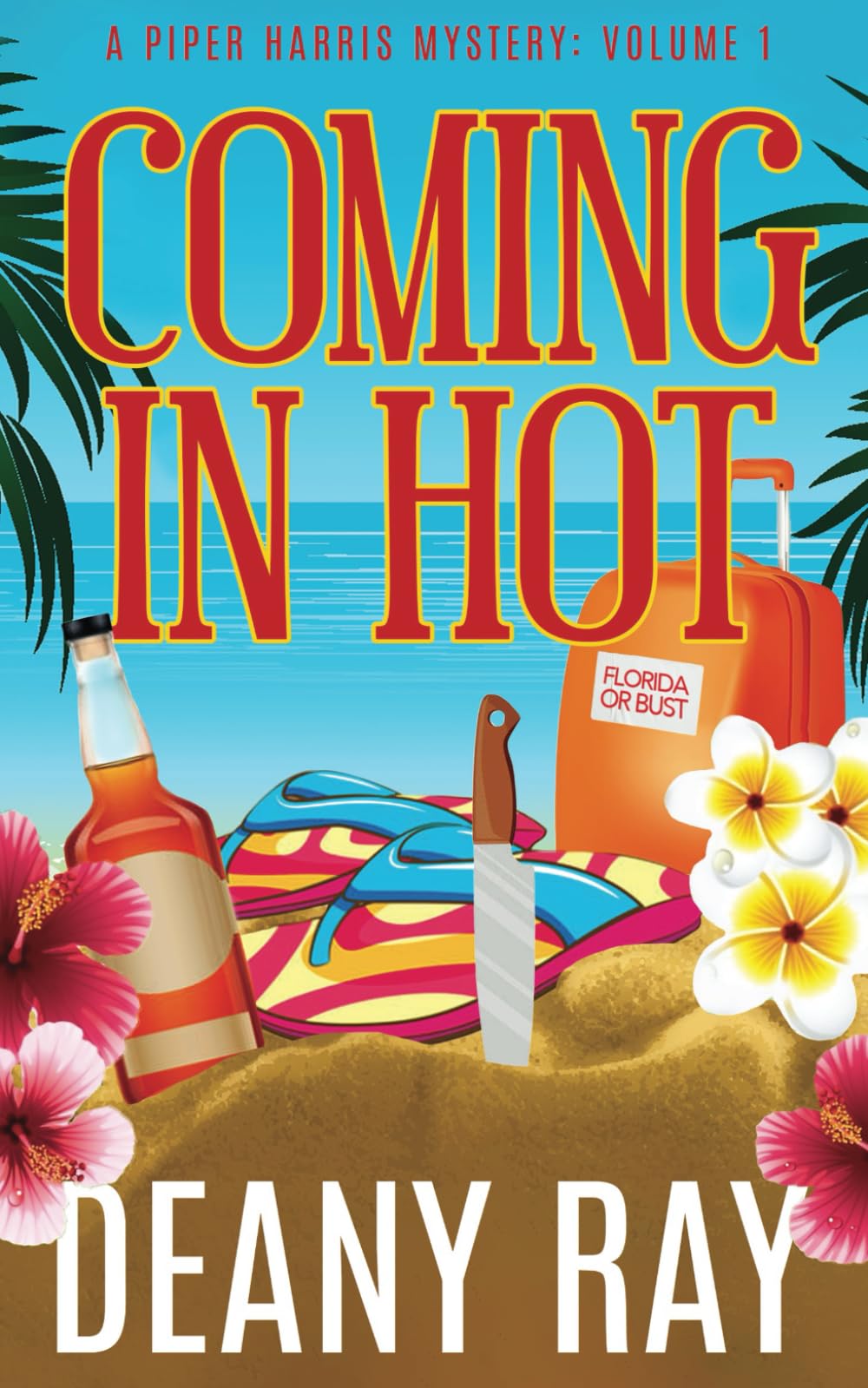 Book Coming In Hot (un Misterio De Piper Harris, Volumen 1) - Venta Internacional.
