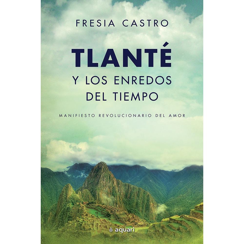 Foto 1 | Tlanté Y Los Enredos Del Tiempo