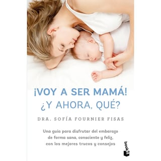 Foto 1 | ¡voy A Ser Mamá! ¿y Ahora Qué? Nueva Edición