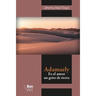 Foto 1 | Adamaely: Es El Amor Un Grito De Tierra