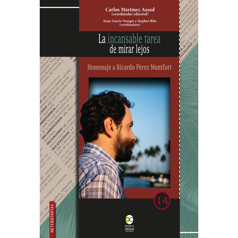 La Incansable Tarea De Mirar Lejos
