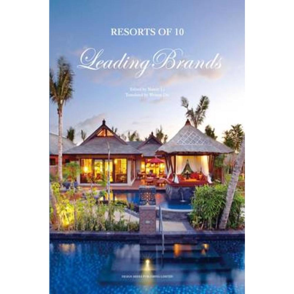 Resorts Of 10 Leading Brands