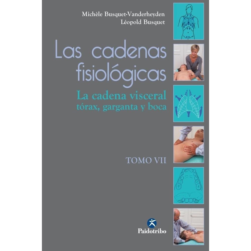 Foto 1 | Cadenas Fisiológicas, Las (vol. Vii). La Cadena Visceral. Tórax, Garganta Y Boca