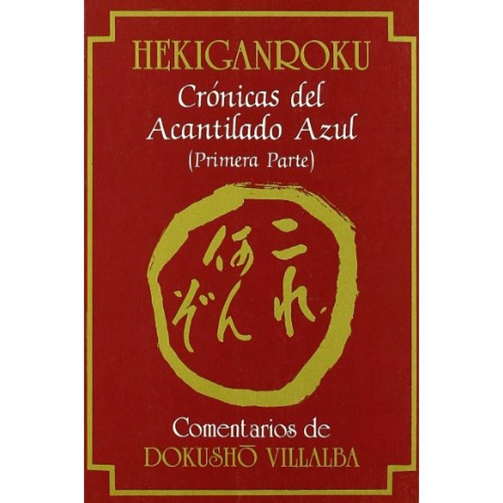 Hekiganroku. Crónicas Del Acantilado Azul (1ª Parte) $622