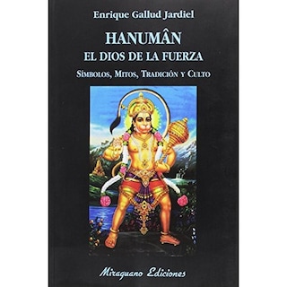 Foto 1 | Hanuman El Dios De La Fuerza. Símbolos, Mitos, Tradición Y Culto