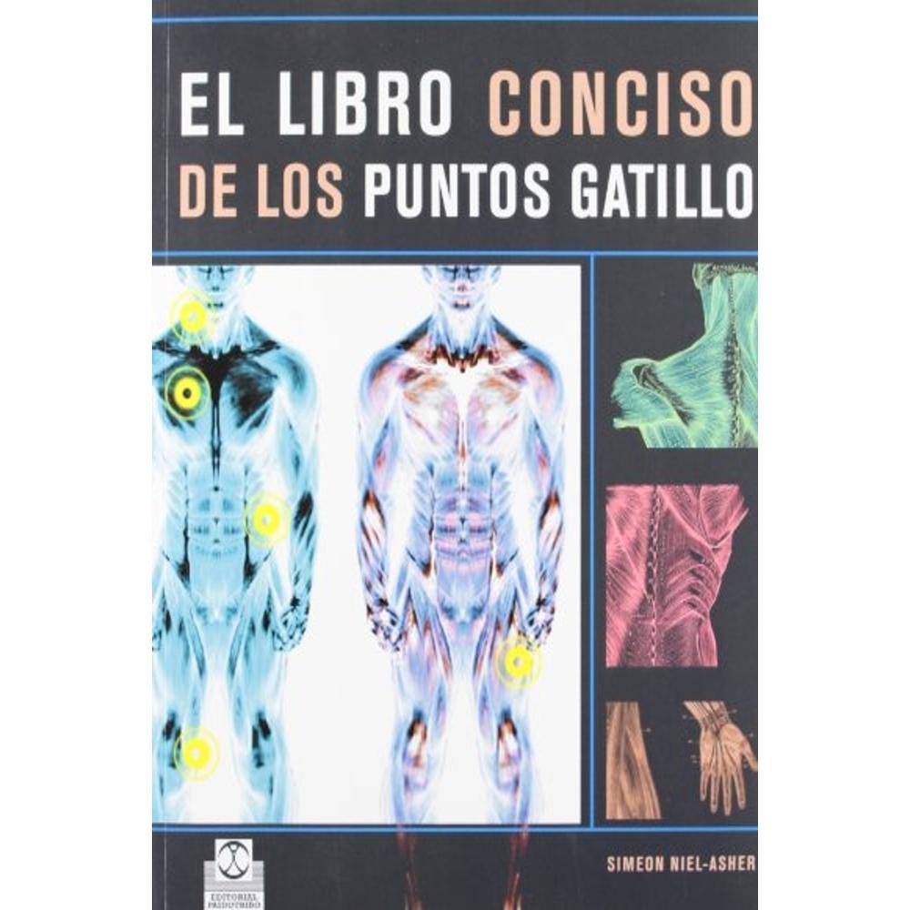 El Libro Conciso De Los Puntos Gatillo
