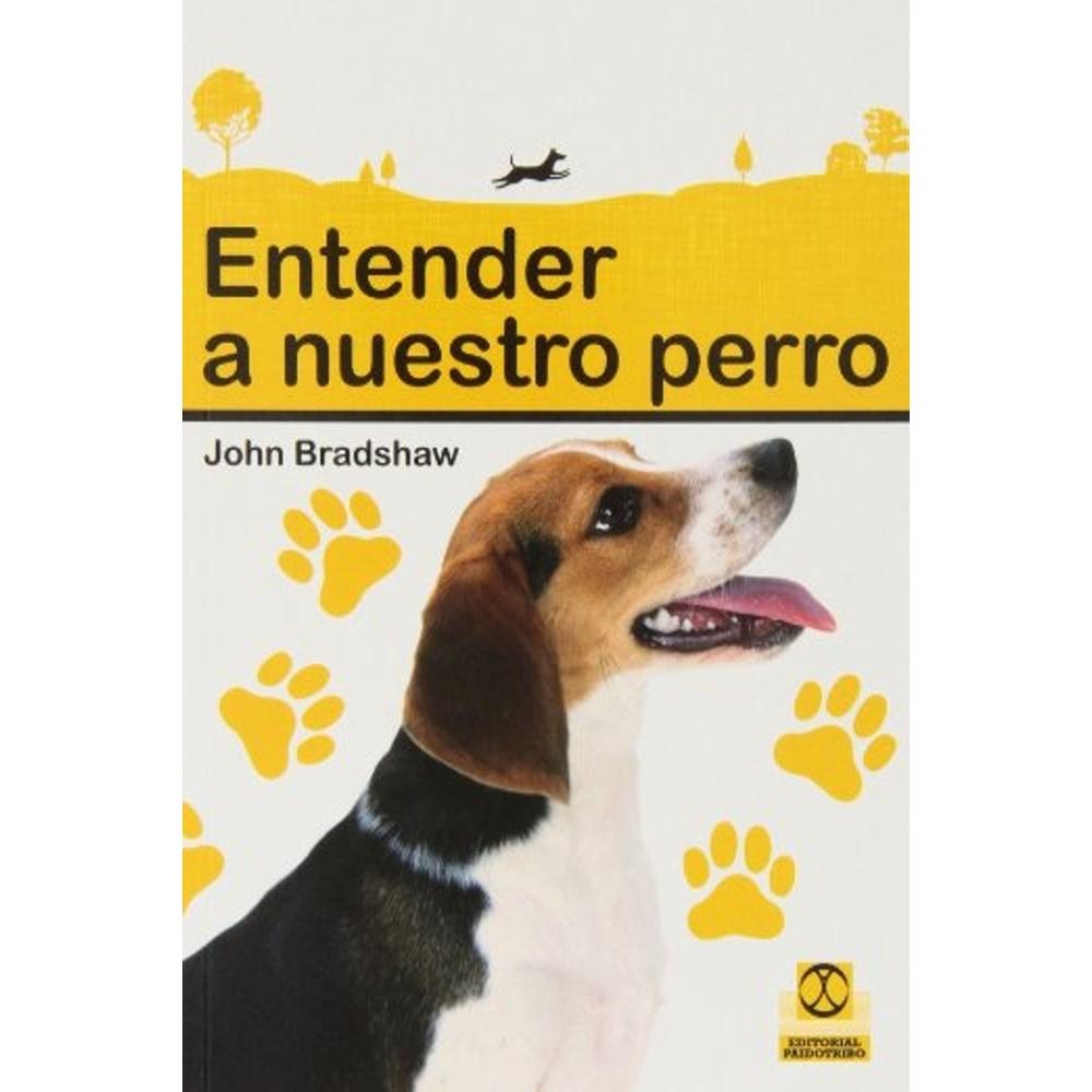 Entender A Nuestro Perro
