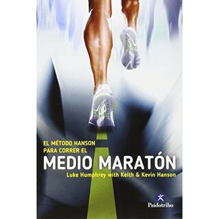 Foto 1 | Método Hanson Para Correr El Medio Maratón, El