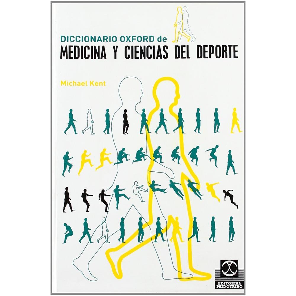 Diccionario Oxford De Medicina Y Ciencias Del Deporte (cartoné)