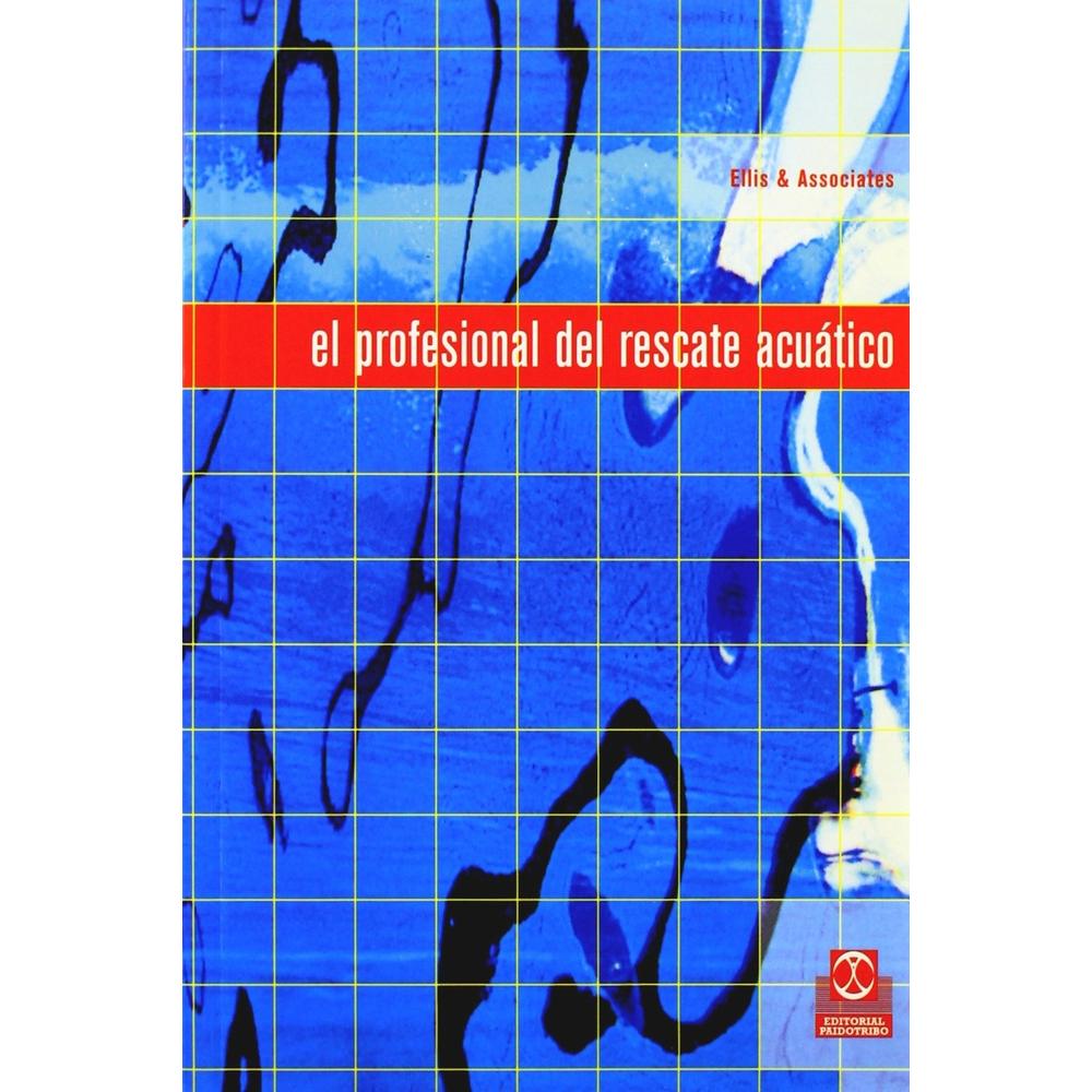 El Profesional Del Rescate Acuático (bicolor)