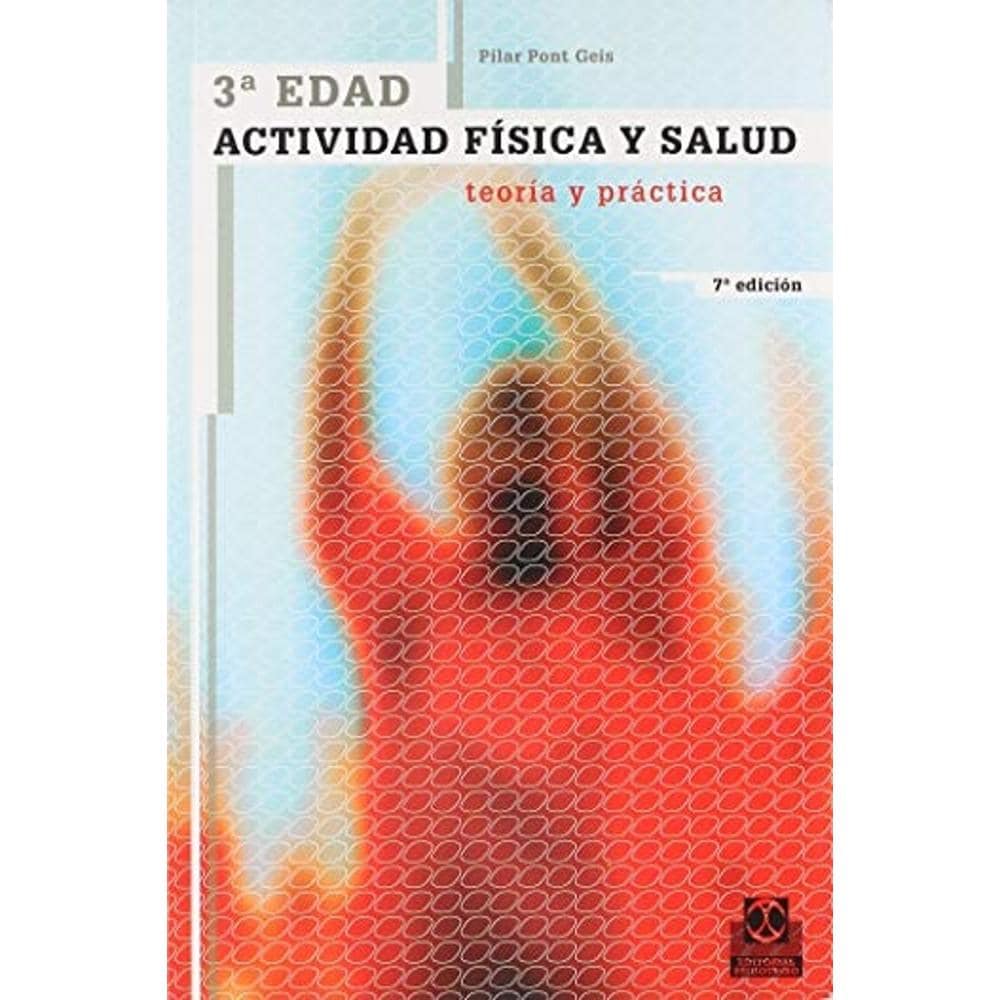 Tercera Edad. Actividad Física Y Salud $956