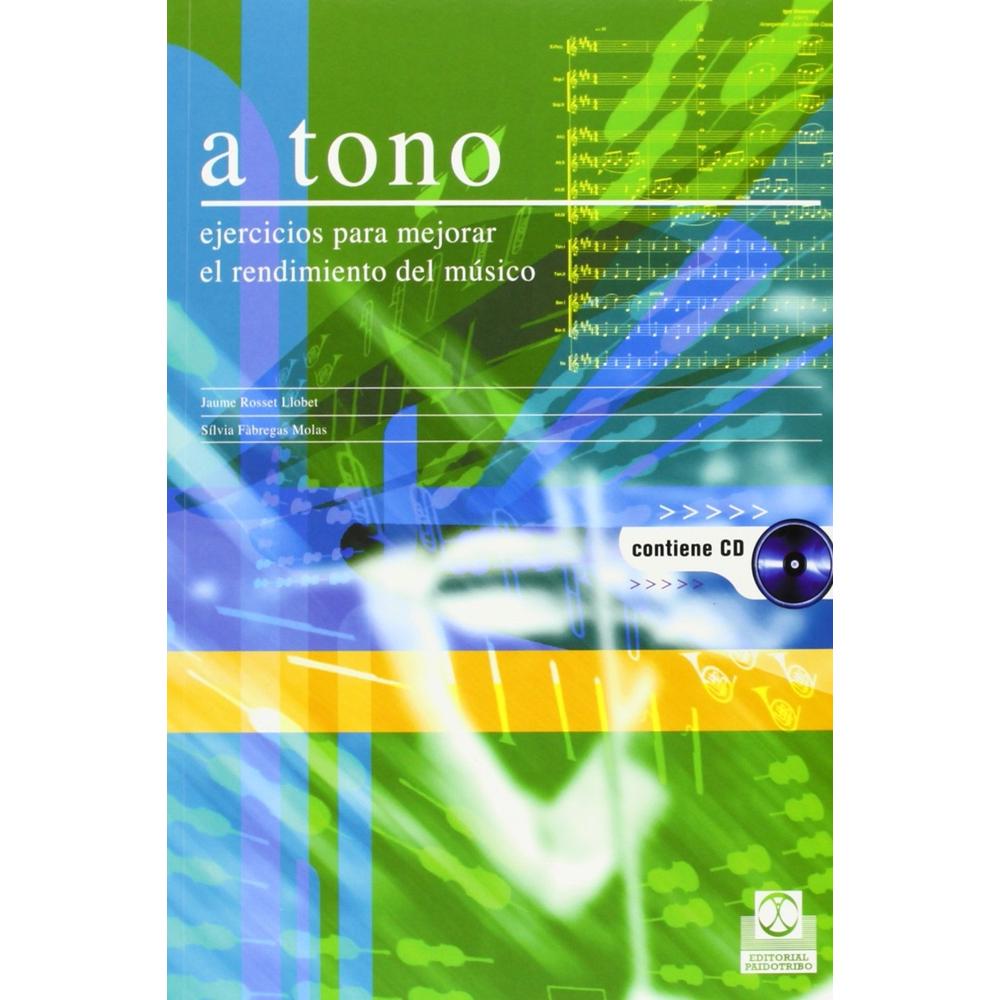 Foto 1 | A Tono. Ejercicios Para Mejorar El Rendimiento Del Músico (libro-cd) -bicolor-